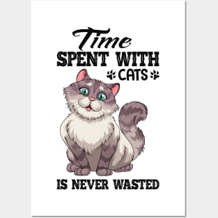 Time spent with cats is never wasted Posters and Art